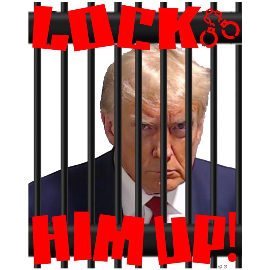 Lock Him Up!